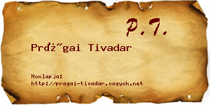 Prágai Tivadar névjegykártya